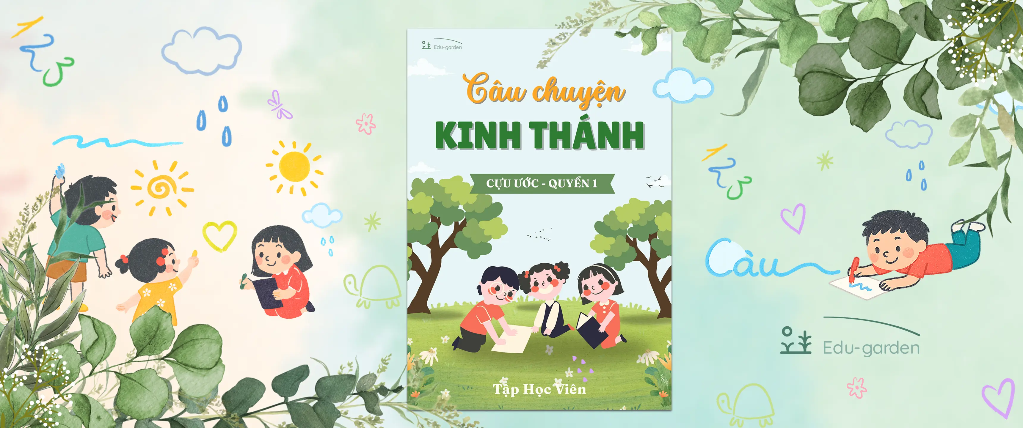 CÂU CHUYỆN KINH THÁNH