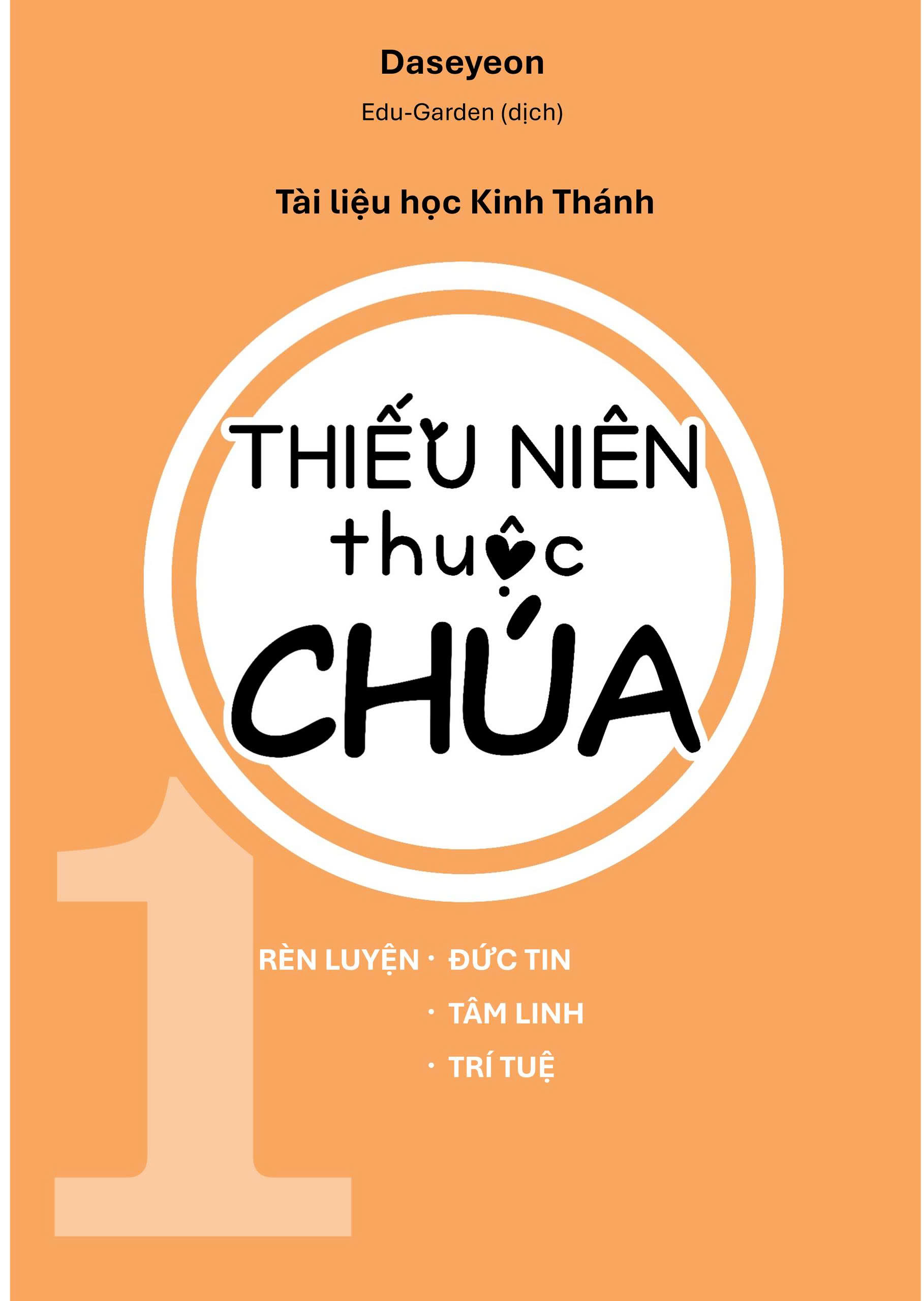 THIẾU NIÊN THUỘC CHÚA (CAM)
